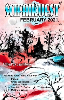 Scifaikuest February 2021 by Santitoro, Teri