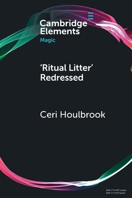 'Ritual Litter' Redressed by Houlbrook, Ceri