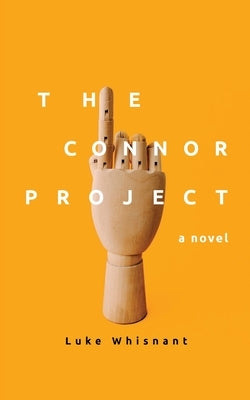 The Connor Project by Whisnant, Luke