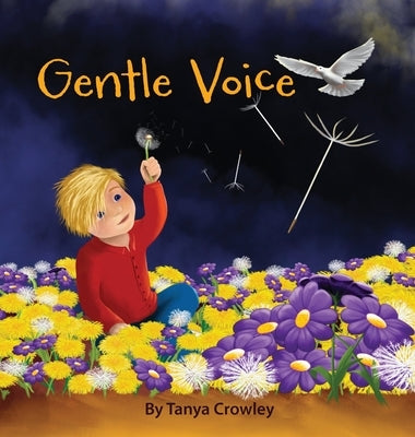 Gentle Voice by Crowley, Tanya