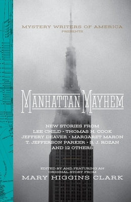 Manhattan Mayhem: New Crime Stories from Mystery Writers of America by Clark, Mary Higgins