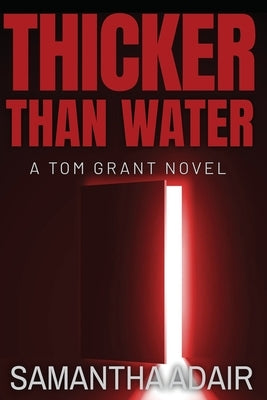Thicker Than Water by Adair, Samantha