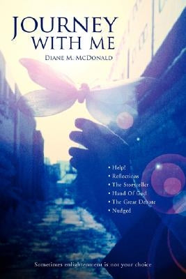 Journey with Me by McDonald, Diane M.