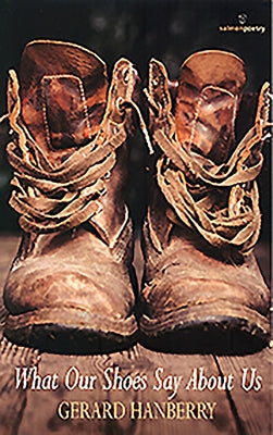 What Our Shoes Say about Us by Hanberry, Gerard