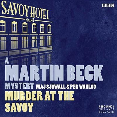 Murder at the Savoy by Sjowall, Maj