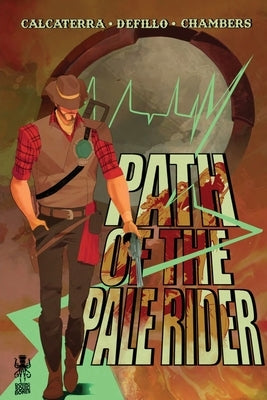 Path of the Pale Rider Vol. 1 by Calcaterra, Laurie