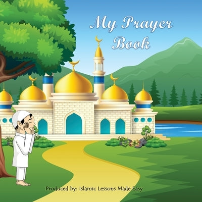 My Prayer book by Ibrahim, Abbas