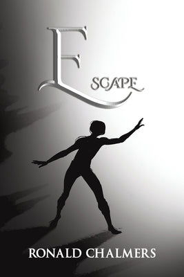 Escape by Chalmers, Ronald
