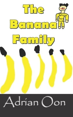 The Banana Family by Oon, Averil