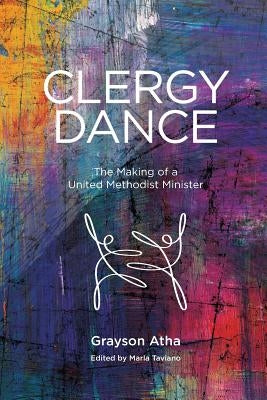 The Clergy Dance by Atha, Grayson
