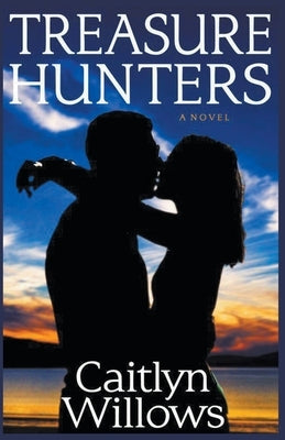 Treasure Hunters by Willows, Caitlyn