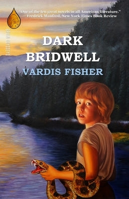 Dark Bridwell by Fisher, Vardis