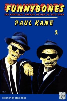 Funnybones by Kane, Paul
