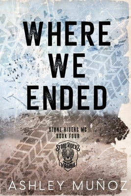 Where We Ended: Alternate Cover by Muñoz, Ashley