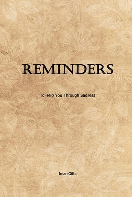 Reminders to Help You Through Sadness: [not a colouring book] by Haya, Umm