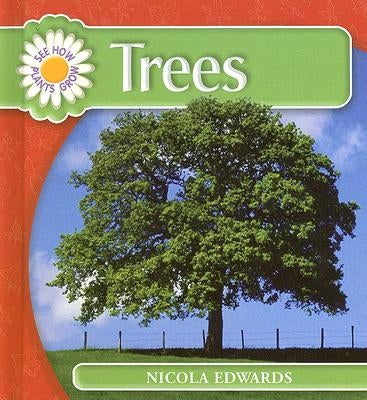 Trees by Edwards, Nicola