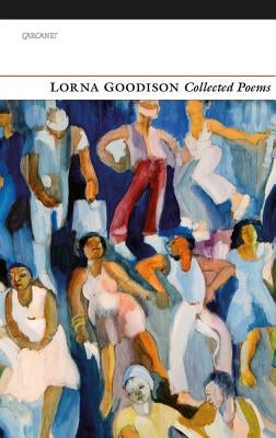 Collected Poems by Goodison, Lorna