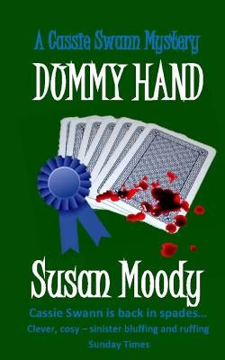 Dummy Hand by Moody, Susan