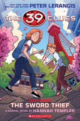 The 39 Clues: The Sword Thief: A Graphic Novel (39 Clues Graphic Novel #3) by Lerangis, Peter