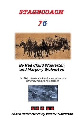Stagecoach 76 by Wolverton, Red Cloud