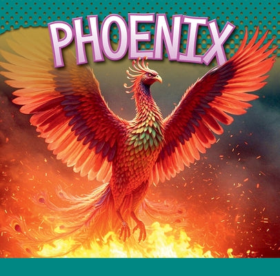 Phoenix by Terp, Gail