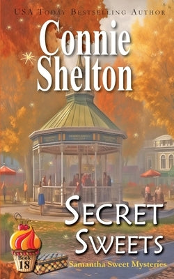 Secret Sweets by Shelton, Connie
