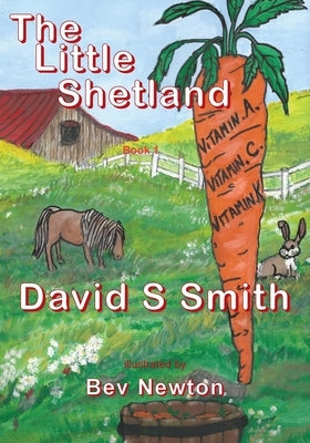 The Little Shetland; Book 1 by Newton, Bev