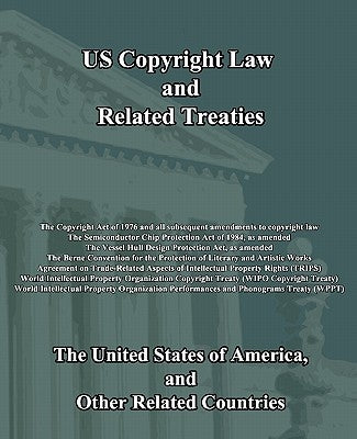 US Copyright Law and Related Treaties by Other Related Countries