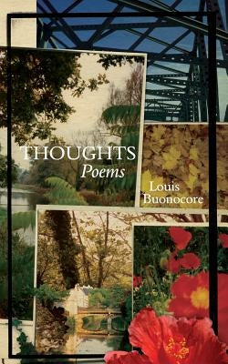 Thoughts: Poems by Buonocore, Louis