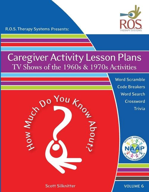 Caregiver Activity Lesson Plan: TV Shows of the 1960s and 1970s Activities by Silknitter, Scott