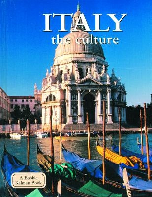 Italy - The Culture by Nickles, Greg