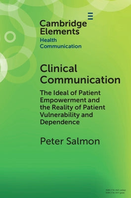 Clinical Communication by Salmon, Peter