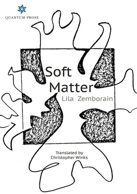 Soft Matter by Zemborain, Lila