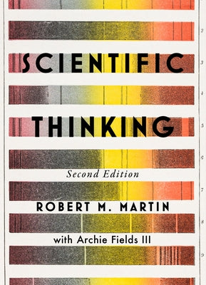 Scientific Thinking, Second Edition by Martin, Robert M.