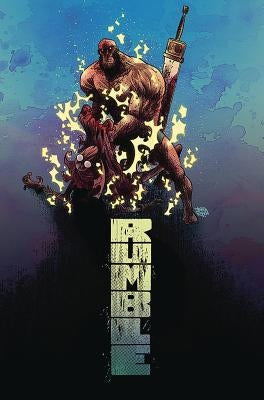 Rumble Volume 5: Things Remote by Arcudi, John