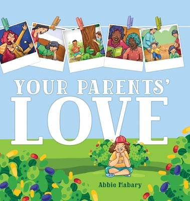 Your Parents' Love by Mabary, Abbie