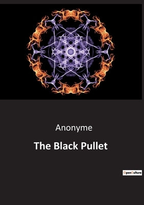 The Black Pullet by Anonyme