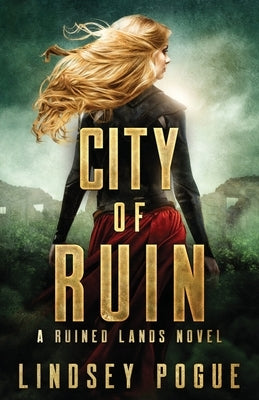 City of Ruin by Pogue, Lindsey