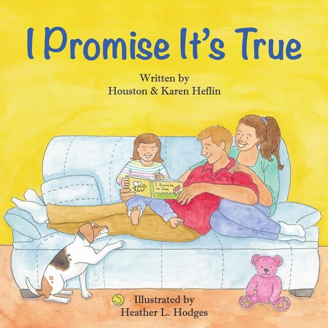 I Promise It's True by Heflin, Karen