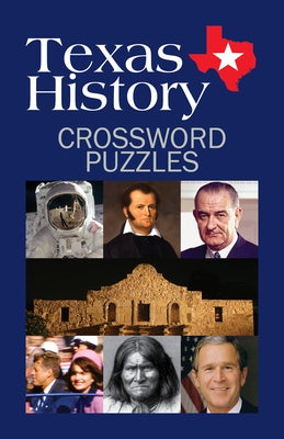 Texas History Crossword Puzzles by Grab a Pencil Press