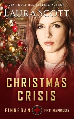 Christmas Crisis by Scott, Laura