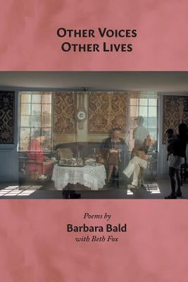 Other Voices / Other Lives by Fox, Beth