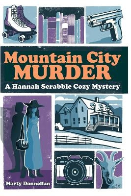 Mountain City Murder by Donnellan, Marty