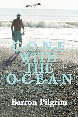 Gone with the Ocean by Pilgrim, Barron