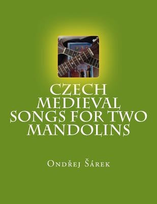 Czech Medieval songs for two mandolins by Sarek, Ondrej