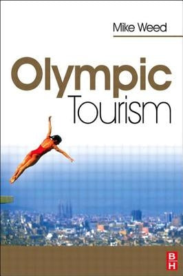 Olympic Tourism by Weed, Mike