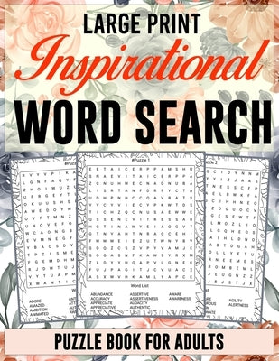Large Print Inspirational Word Search Puzzle Book for Adults: Positive, Uplifting, and Motivational Word Search Book for Adults, Seniors, and Teens fo by Terry, Linda
