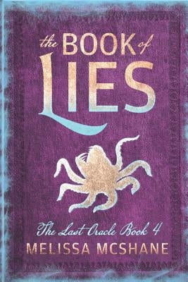 The Book of Lies by McShane, Melissa