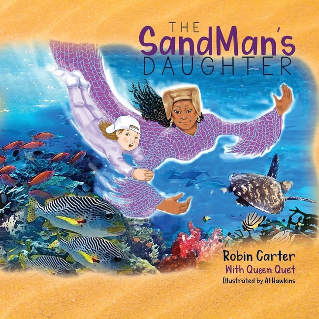 The SandMan's Daughter by Carter, Robin M.
