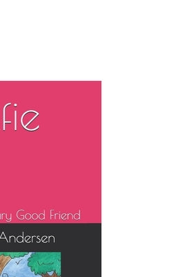 Wolfie: Bee-ing a Beary Good Friend by Andersen, Bonnie